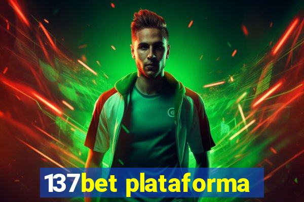 137bet plataforma